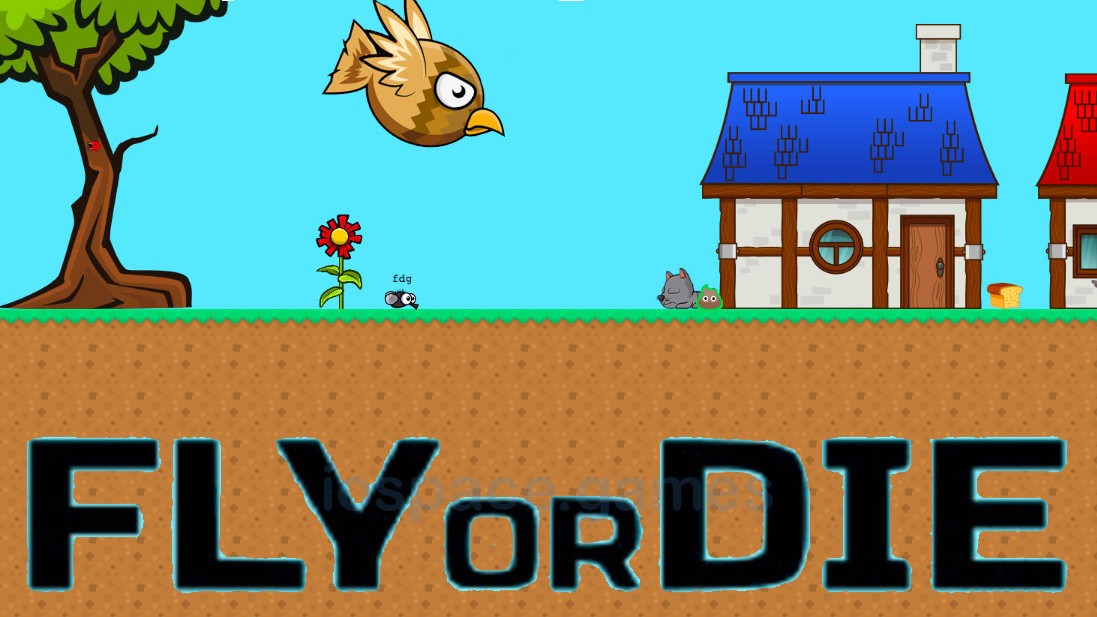 Fly or Die - Online Game - Play for Free